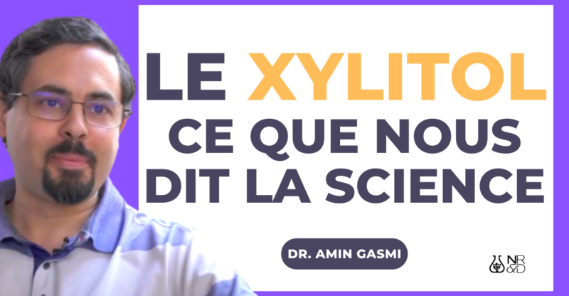 [VIDEO]Le Xylitol – Ce que nous dit la Science