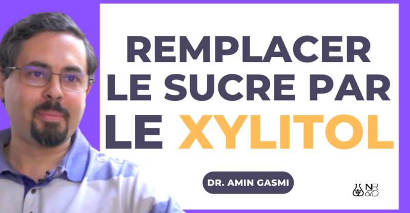 [VIDÉO] Le Xylitol comme substitut aux sucres