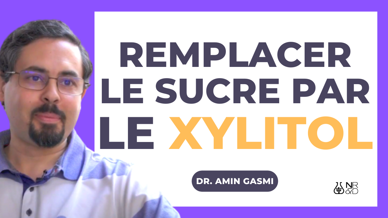 [VIDÉO] Le Xylitol comme substitut aux sucres