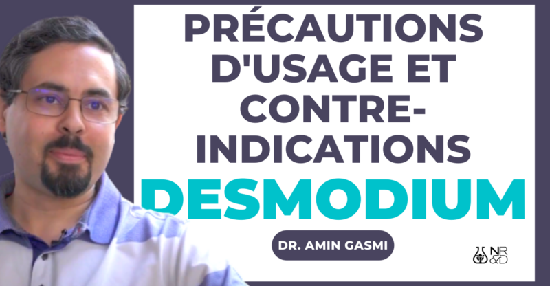 [VIDEO] Précautions d&rsquo;usage, contre-indications et effets secondaires du DESMODIUM