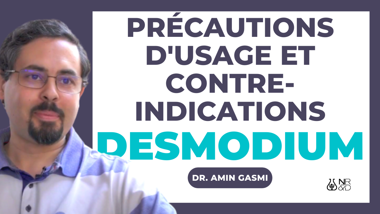 [VIDEO] Précautions d&rsquo;usage, contre-indications et effets secondaires du DESMODIUM