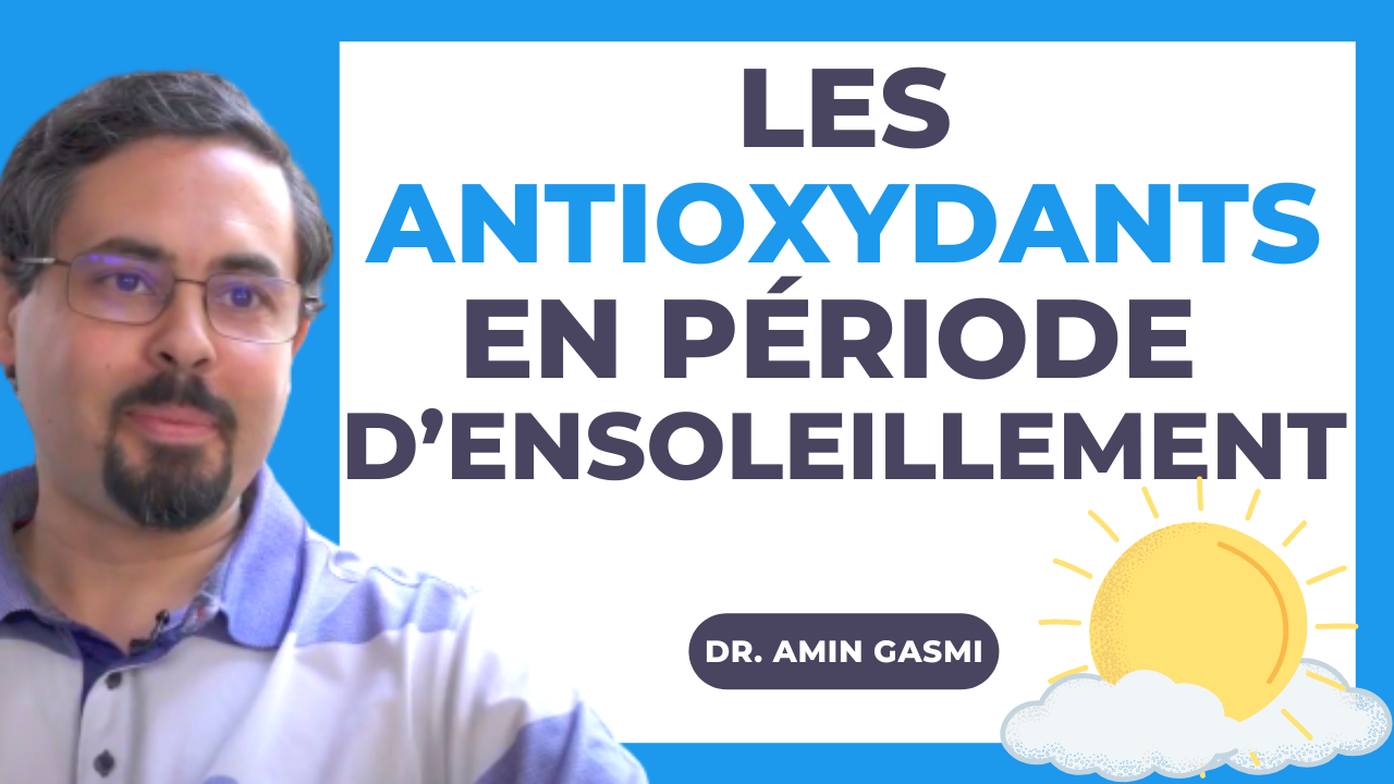 [VIDÉO] L’importance des antioxydants en période d’ensoleillement